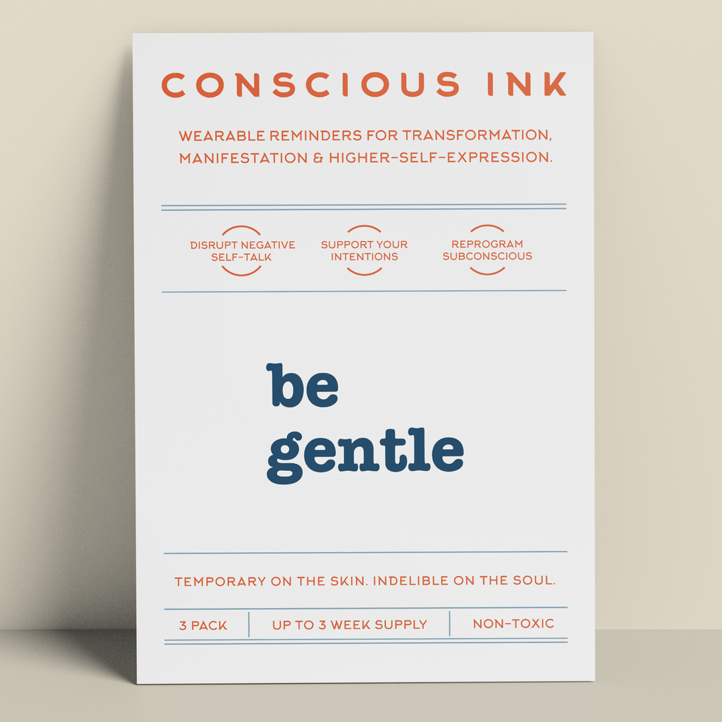 be gentle Manifestation Tattoo Temporary Tattoos Conscious Ink 