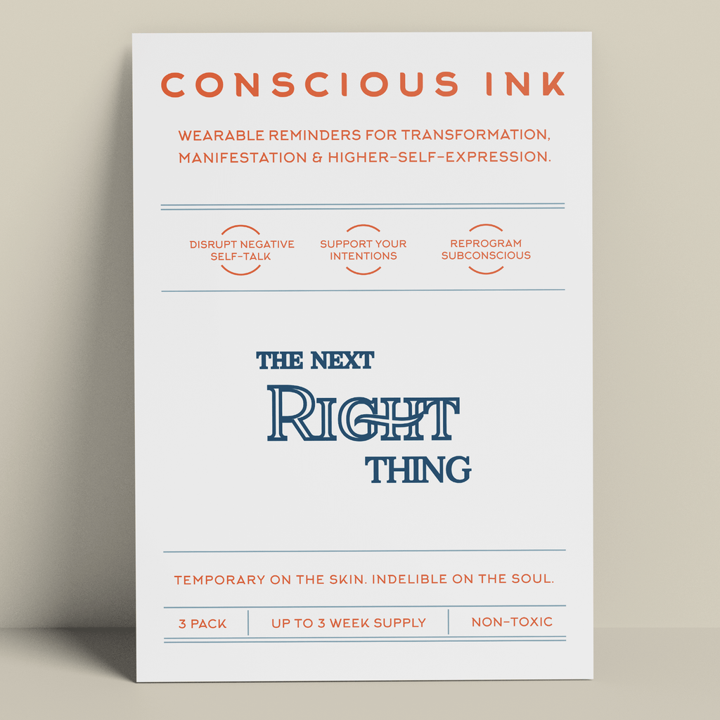The Next Right Thing Manifestation Tattoo Temporary Tattoos Conscious Ink 