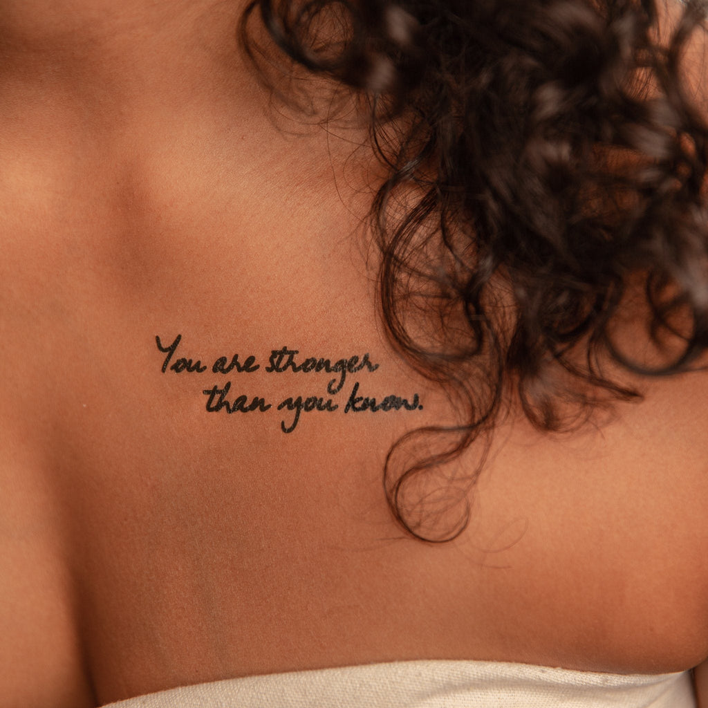 You Are Stronger Than You Know Manifestation Tattoo Temporary Tattoos Conscious Ink