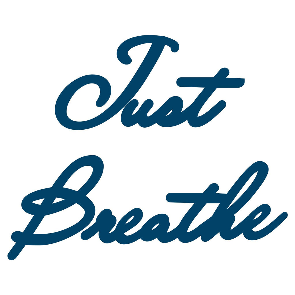 Why This Conscious Ink? "Just Breathe"