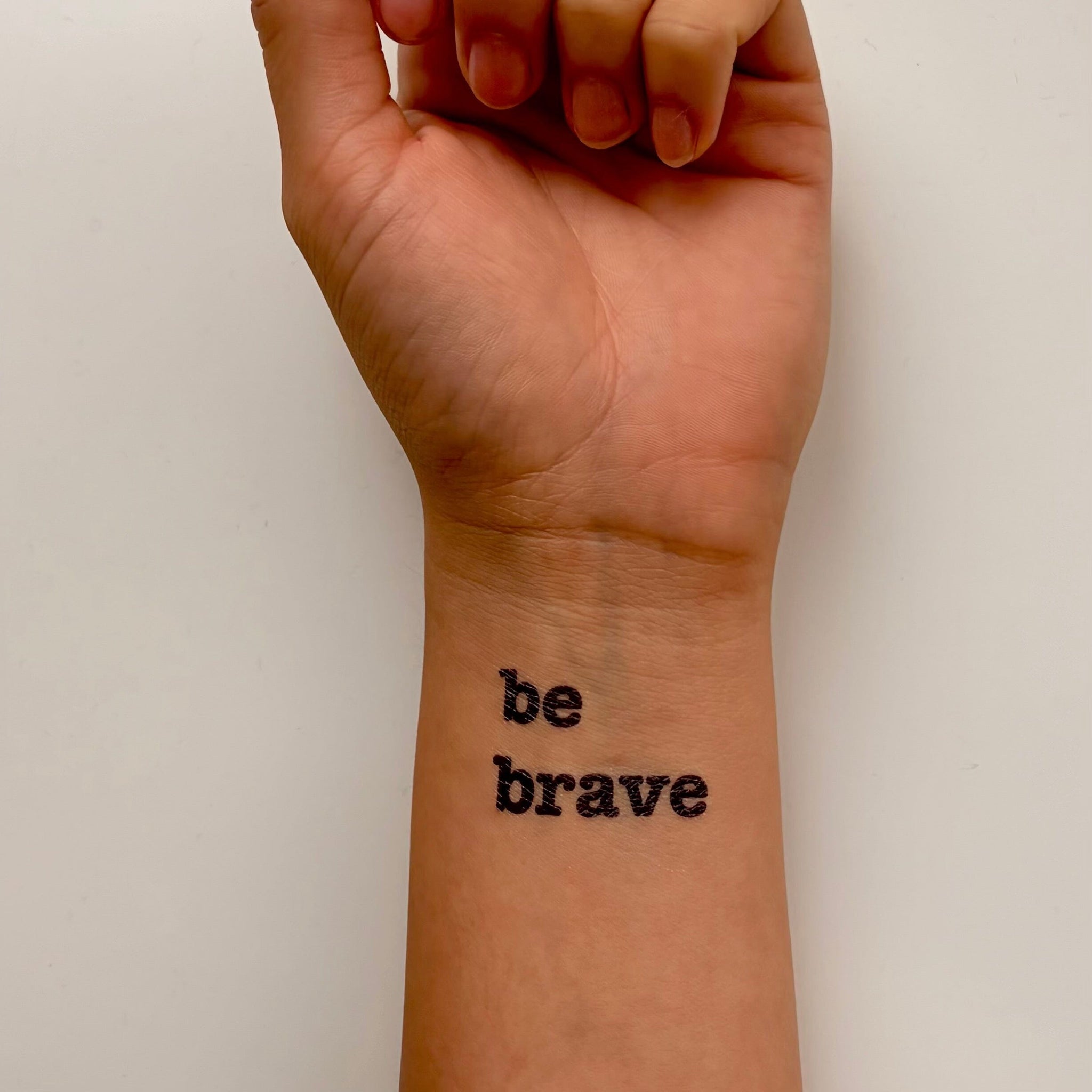 Be Brave Temporary Tattoo - Be Brave Manifestation Tattoo – Conscious Ink, image size:2048x2048