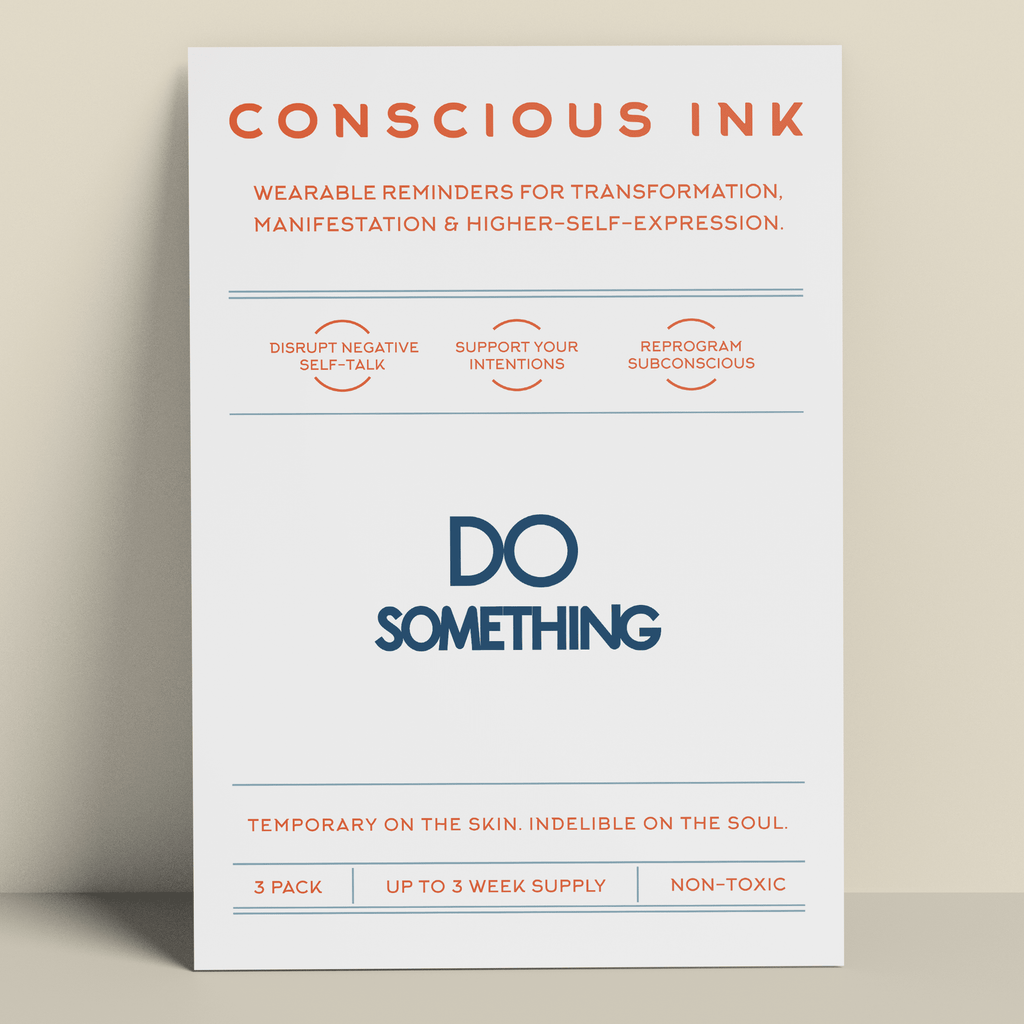 Do Something Manifestation Tattoo Temporary Tattoos Conscious Ink 