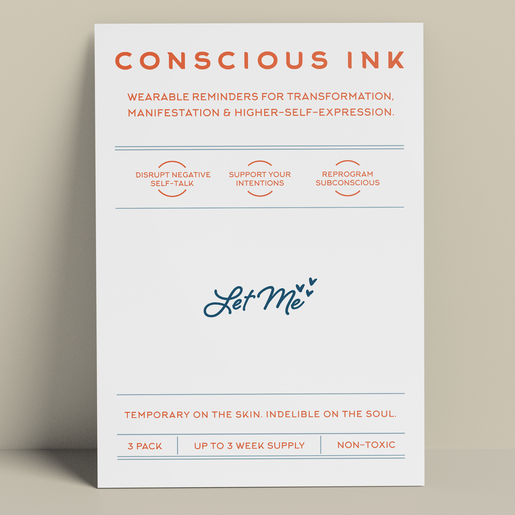 Let Me Manifestation Tattoo Temporary Tattoos Conscious Ink 