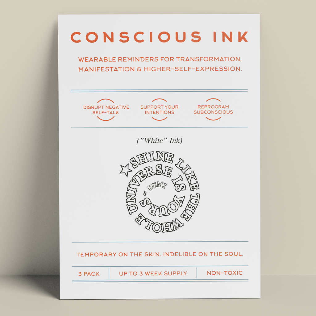 Shine like the whole universe is yours ~Rumi Temporary Tattoos Conscious Ink 