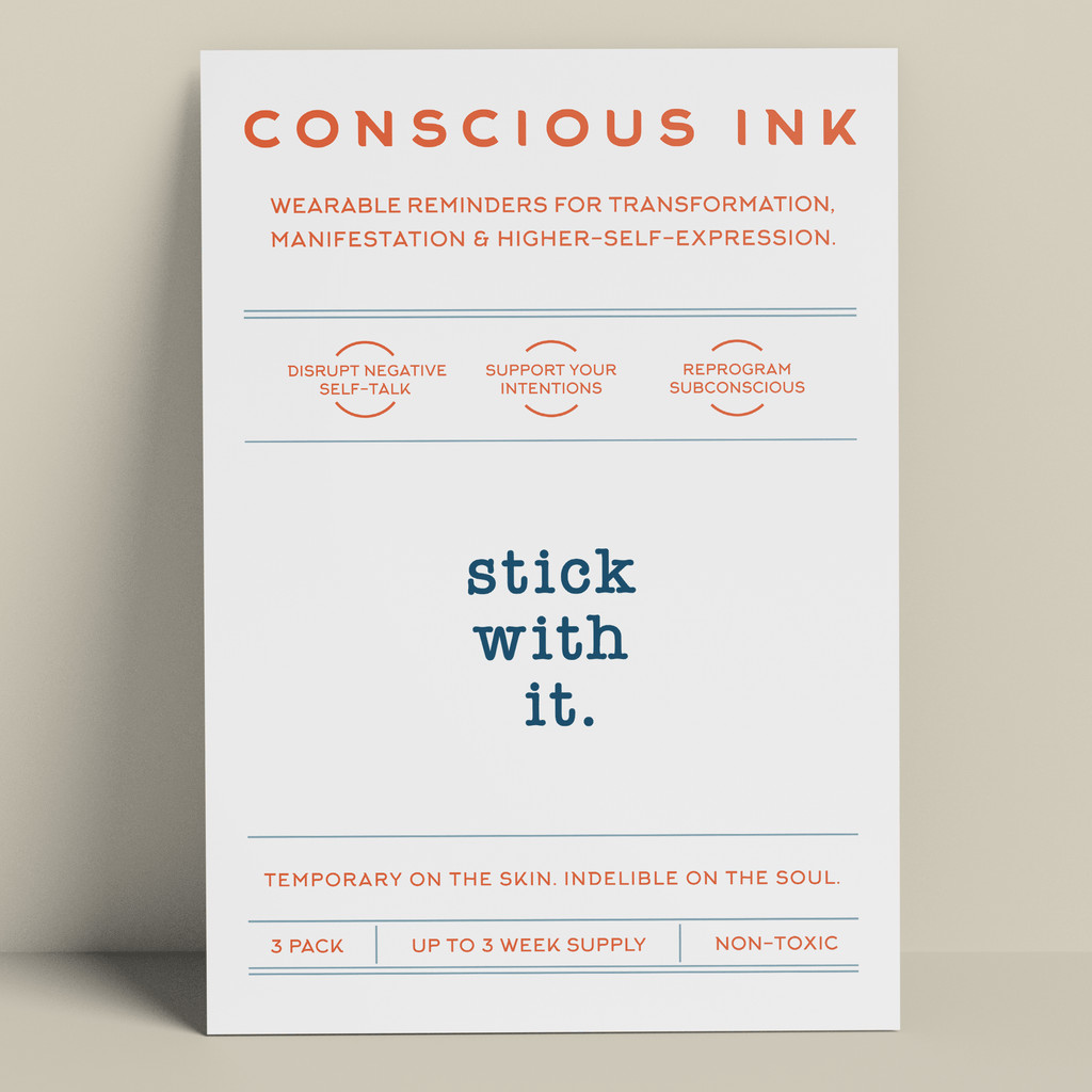 Stick With It Manifestation Tattoo Temporary Tattoos Conscious Ink 