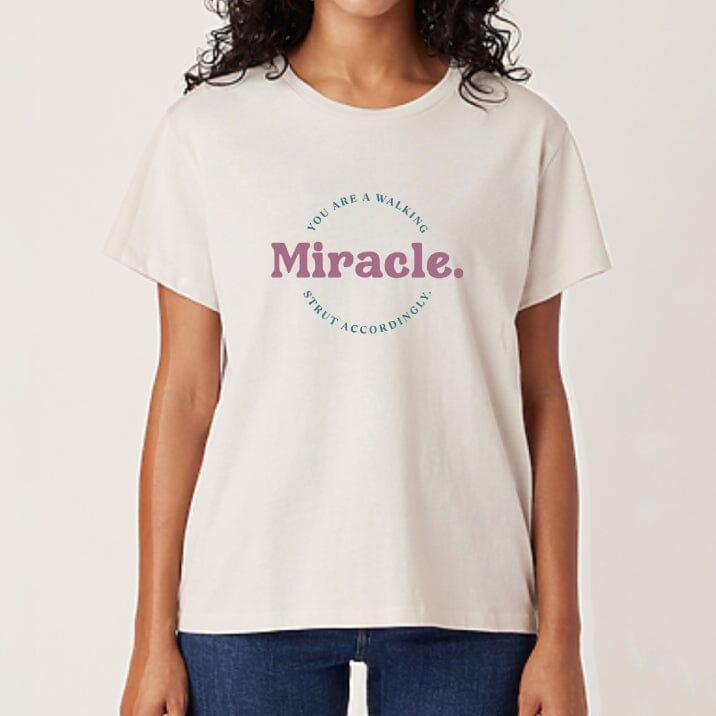 You Are A Walking Miracle Strut Accordingly Manifestation Tee (boyfriend cut) Apparel & Accessories Conscious Ink 