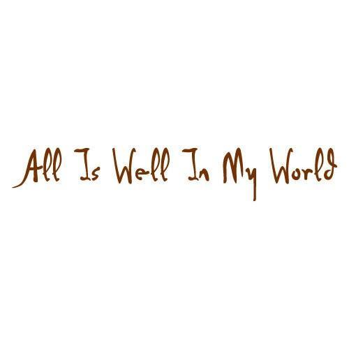 All Is Well In My World Manifestation Tattoo Temporary Tattoos Conscious Ink