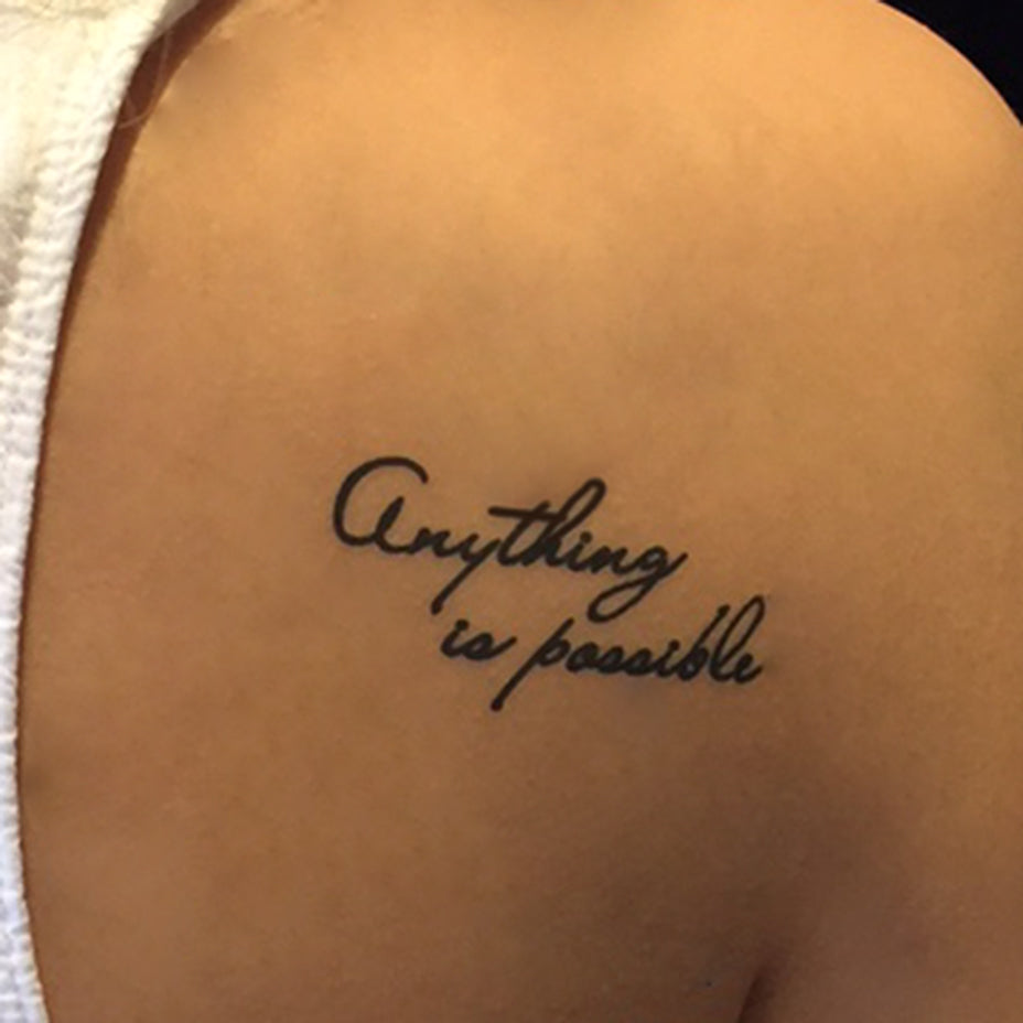 Anything Is Possible Temporary Tattoo Anything Is Possible