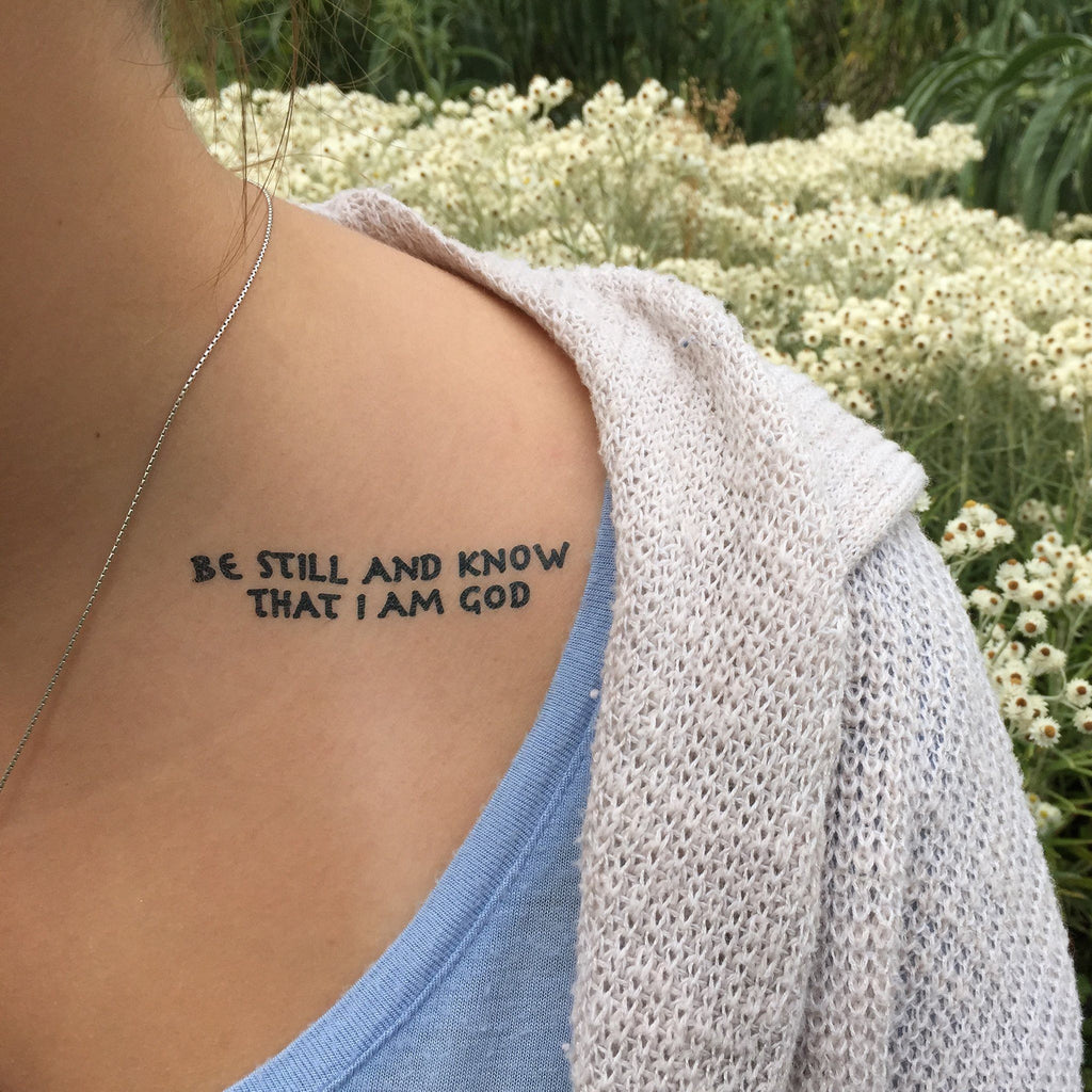 Be still and know that I am God Manifestation Tattoo Temporary Tattoos Conscious Ink
