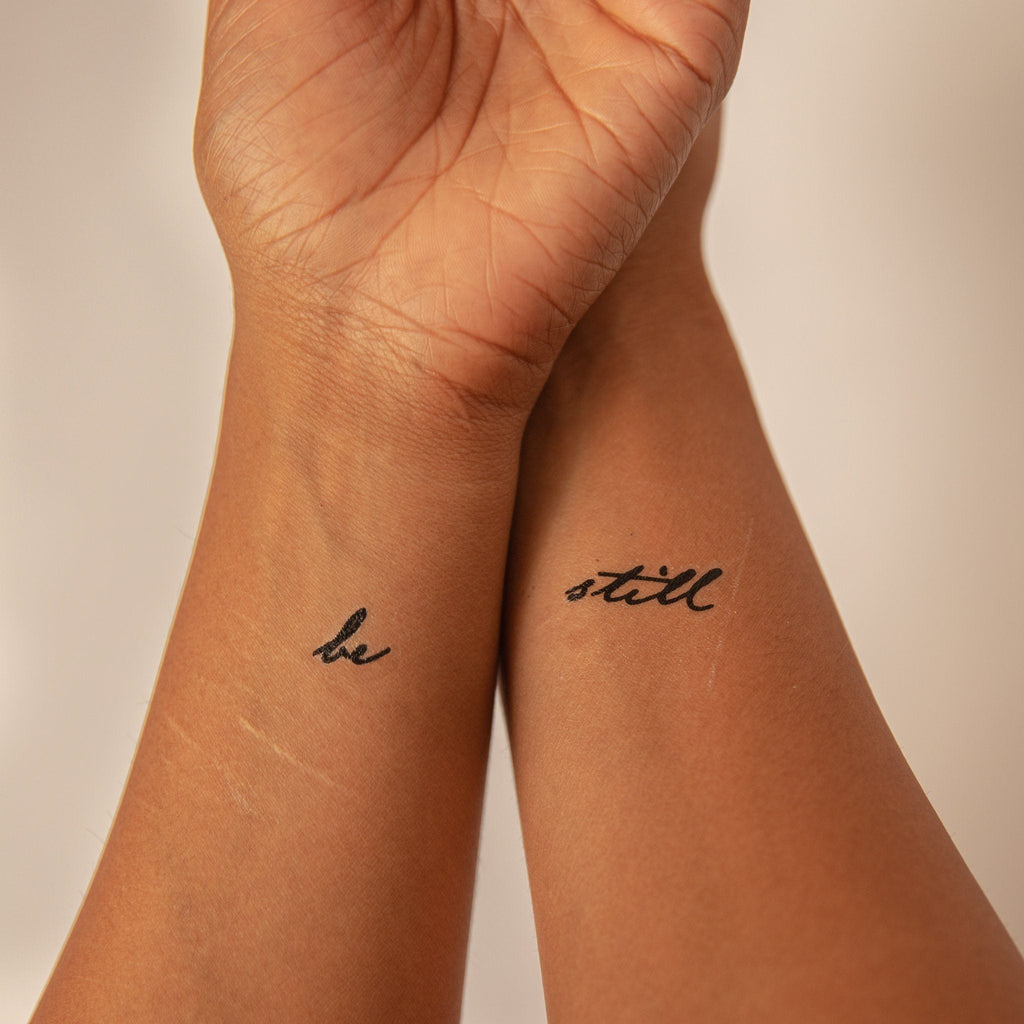 be still Manifestation Tattoo Temporary Tattoos Conscious Ink