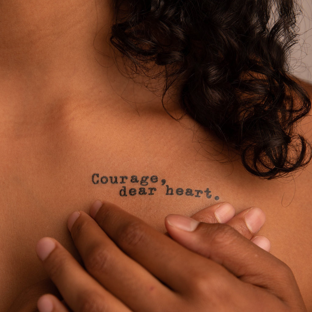 Courage, Dear Heart Manifestation Tattoo (C.S. Lewis) Temporary Tattoos Conscious Ink 