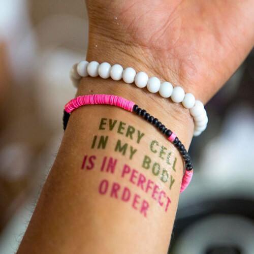 Every cell in my body is in perfect order Manifestation Tattoo Temporary Tattoos Conscious Ink