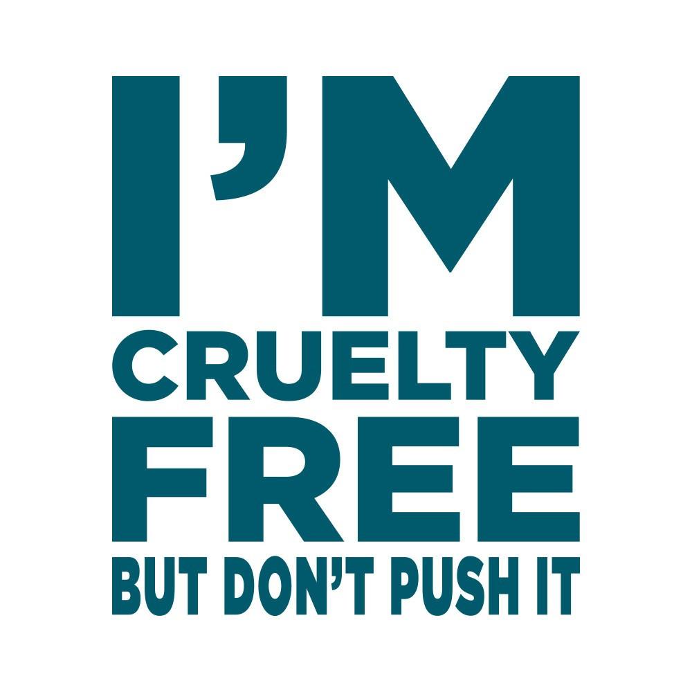I'M CRUELTY FREE BUT DON'T PUSH IT Manifestation Tattoo Temporary Tattoos Conscious Ink