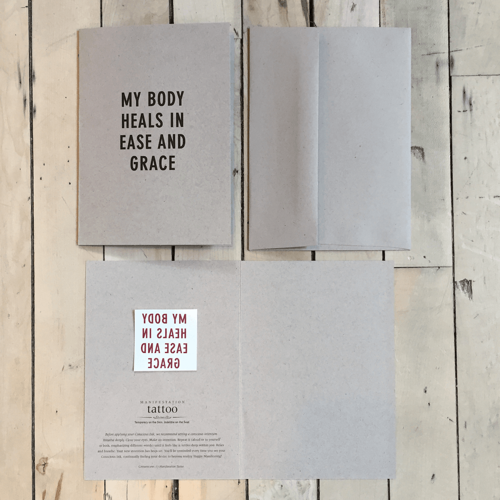 My Body Heals In Ease And Grace Manifestation Tattoo Greeting Card Temporary Tattoos Greeting Card Conscious Ink