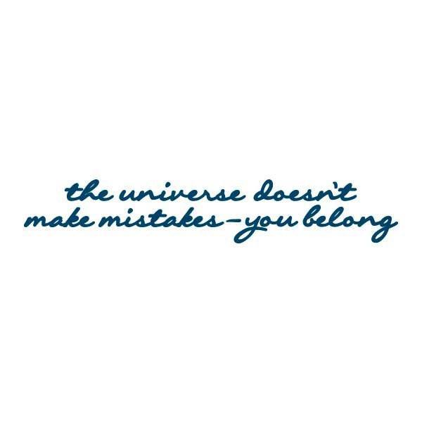 The Universe Doesn't Make Mistakes You Belong Manifestation Tattoo Temporary Tattoos Conscious Ink