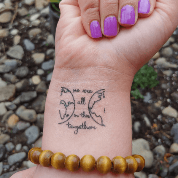 We Are All In This Together Temporary Tattoo - We Are All In This Together  Manifestation Tattoo – Conscious Ink