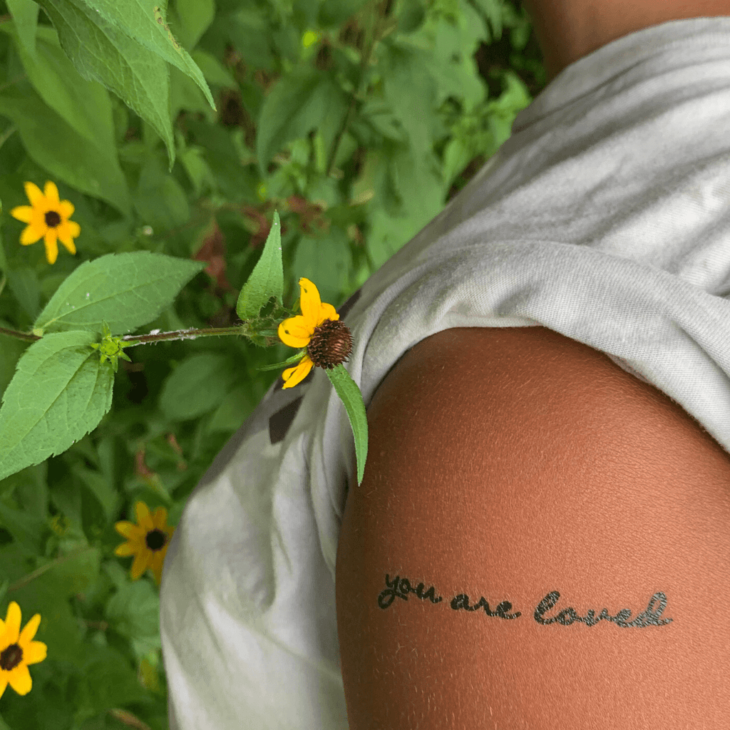 You Are Loved Manifestation Tattoo Temporary Tattoos Conscious Ink